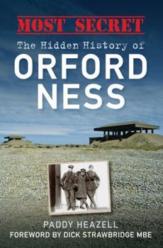 Paperback Most Secret: The Hidden History of Orford Ness Book