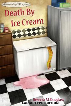Paperback Death By Ice Cream: Large Type Edition Book
