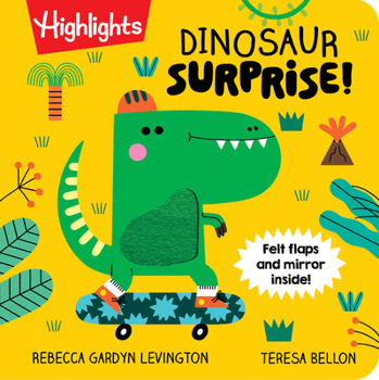 Board book Dinosaur Surprise!: Dino Book with Peekaboo Flaps and Mirror, Pop-Up Dinosaur Board Book for Babies and Toddlers to Laugh, Play and Build Fine Motor S Book