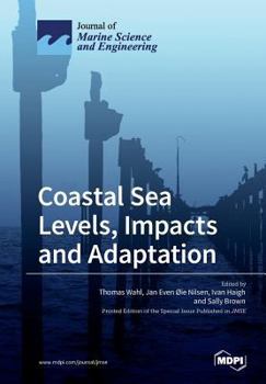 Paperback Coastal Sea Levels, Impacts and Adaptation Book