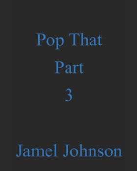 Paperback Pop That Part 3 Book