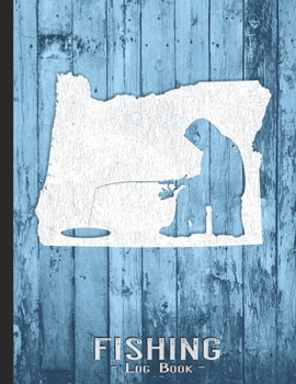 Fishing Journal Complete Fisherman's Log Book: Oregon Vintage Ice Fishing State Map Records Details of Fish Trip, Including Date, Time, Location, Weather Conditions, Tide and Moon Phases