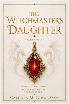 The Witchmaster’s Daughter
