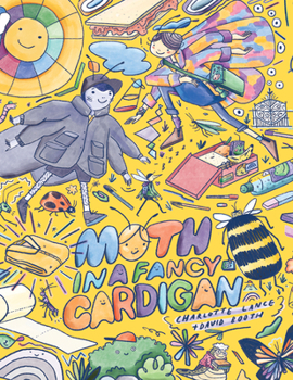 Hardcover Moth in a Fancy Cardigan Book