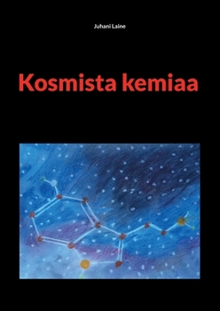 Paperback Kosmista kemiaa [Finnish] Book