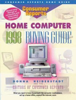 Paperback Consumer Reports Home Computer 1998 Buying Guide (DIGITAL BUYING GUIDE) Book