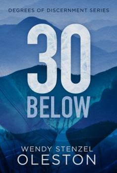 Paperback 30 Below (Degrees of Discernment) Book