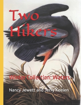 Paperback Two Hikers: Winter Collection: Water Book