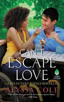 Mass Market Paperback Can't Escape Love: A Reluctant Royals Novella Book