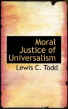 Paperback Moral Justice of Universalism Book