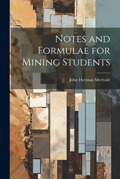 Paperback Notes and Formulae for Mining Students Book