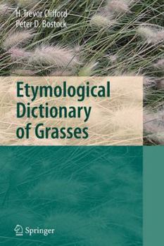 Paperback Etymological Dictionary of Grasses Book