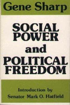 Hardcover Social Power and Political Freedom Book