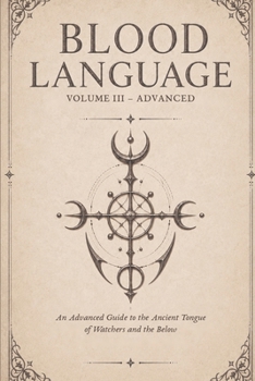 Paperback Blood Language VOL III - Advanced Book