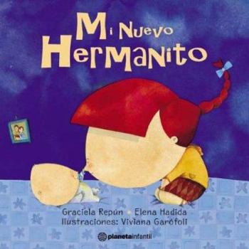 Paperback Mi Nuevo Hermanito (Spanish Edition) [Spanish] Book