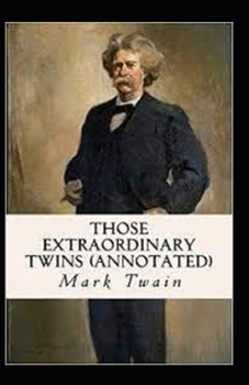 Paperback Those Extraordinary Twins Annotated Book