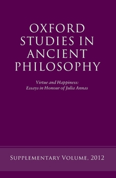 Paperback Virtue and Happiness: Essays in Honour of Julia Annas Book