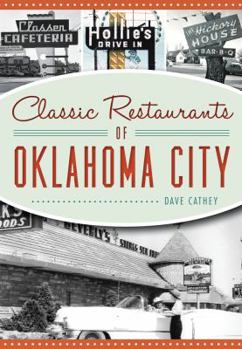 Paperback Classic Restaurants of Oklahoma City Book