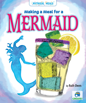 Library Binding Making a Meal for a Mermaid Book