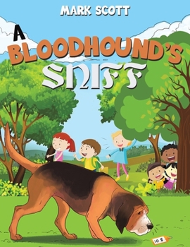 Paperback A Bloodhound's Sniff Book