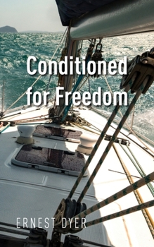 Paperback Conditioned for Freedom Book