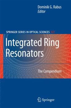Paperback Integrated Ring Resonators: The Compendium Book
