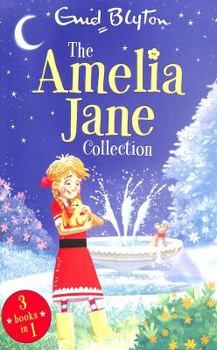 The Amelia Jane Collection (Naughty Amelia Jane, Amelia Jane again & Amelia Jane is naughty again) - Book  of the Amelia Jane