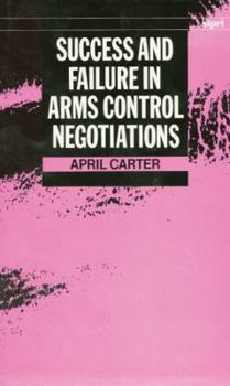 Hardcover Success and Failure in Arms Control Negotiations Book