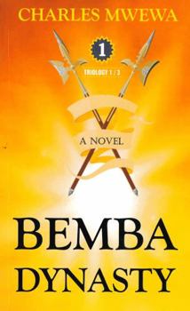 BEMBA DYNASTY: Vol. 1