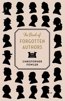 Paperback The Book of Forgotten Authors Book