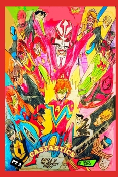 Castastics S4: Battle Of The Holocrust Rings: Part 2 (Castastics (COMIC BOOK SERIES))