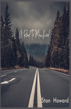 Paperback A Road to Manhood Book