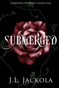 Submerged (Unbound Prophecy)