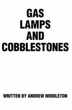 Paperback Gas Lamps and Cobblestones Book