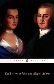 Paperback The Letters of John and Abigail Adams Book