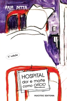 Paperback Hospital: dor e morte como ofício [Portuguese] Book