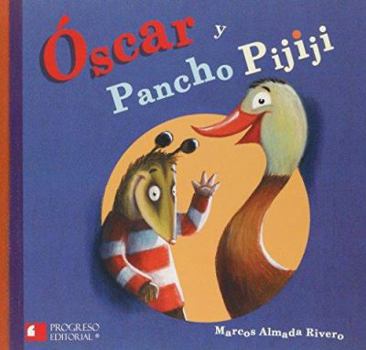 Paperback Oscar y Pancho Pijiji [Spanish] Book