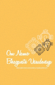 Om Namo Bhagavate Vasudeva