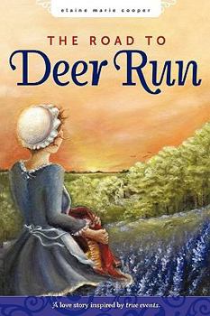 Paperback The Road to Deer Run Book