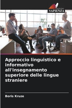 Paperback Approccio linguistico e informativo all'insegnamento superiore delle lingue straniere [Italian] Book