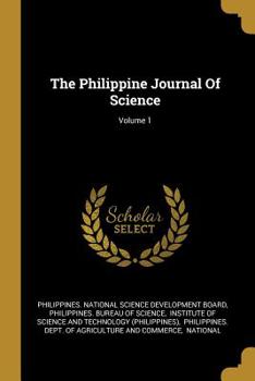 Paperback The Philippine Journal Of Science; Volume 1 Book