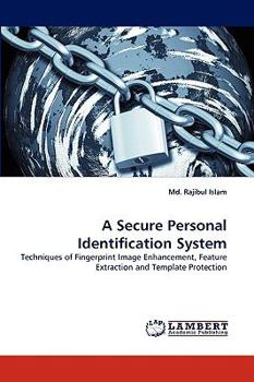 Paperback A Secure Personal Identification System Book