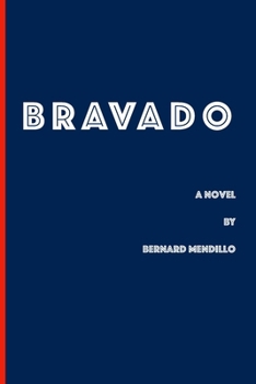 Paperback Bravado Book