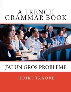 Paperback J' ai un Gros Probleme Book