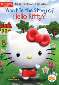 Paperback What Is the Story of Hello Kitty? Book