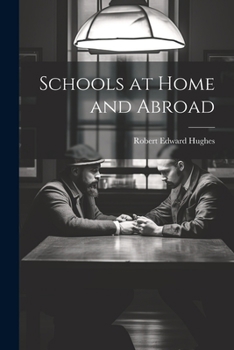 Paperback Schools at Home and Abroad Book
