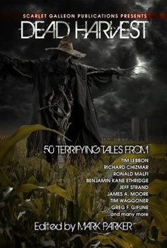 Paperback Dead Harvest: A Collection of Dark Tales Book