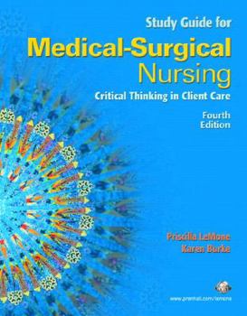 Paperback Student Study Guide Medical Surgical Nursing: Critical Thinking in Client Care Book