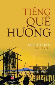 Paperback Ti&#7871;ng Quê H&#432;&#417;ng [Vietnamese] Book