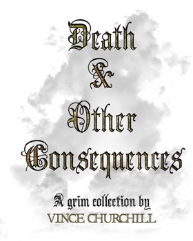 Paperback Death & Other Consequences Book